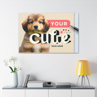 "Cutie Paws: A Playful Puppy's Tale"- Canvas