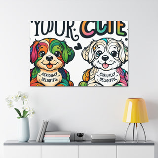 "Cuddle Paws: A Playful Pup's Adventure in Happiness"- Canvas